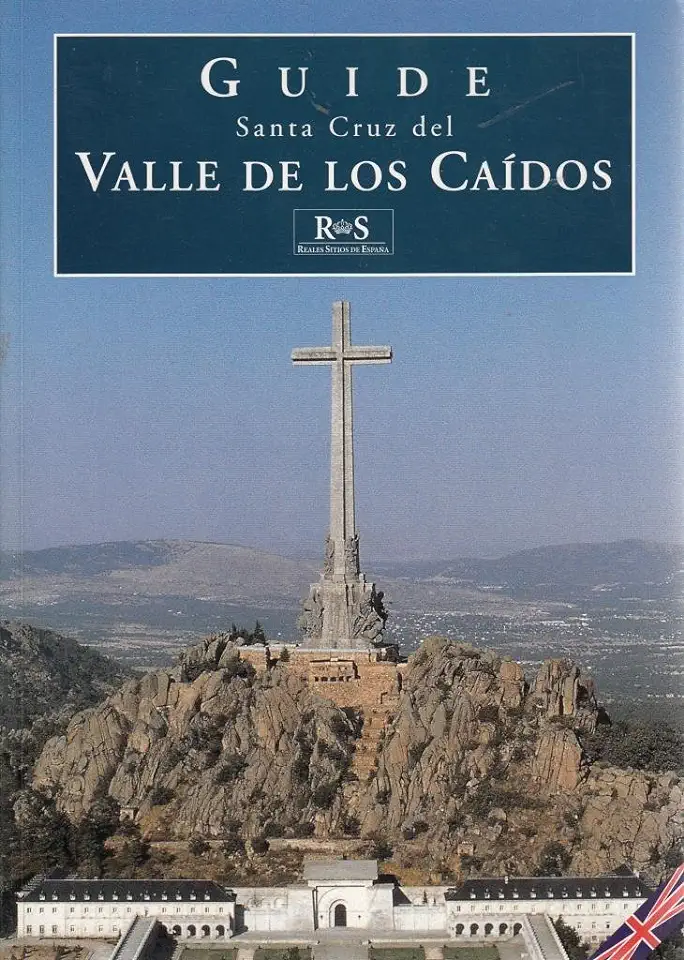 Santa Cruz Del Valle de Los Caidos - National Heritage