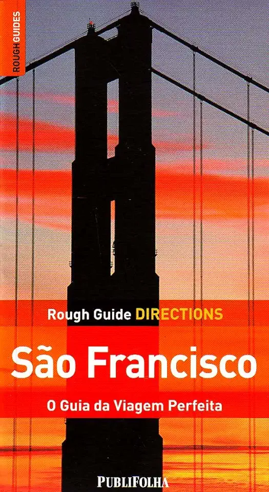 Capa do Livro São Francisco o Guia da Viagem Perfeita - Mark Ellwood