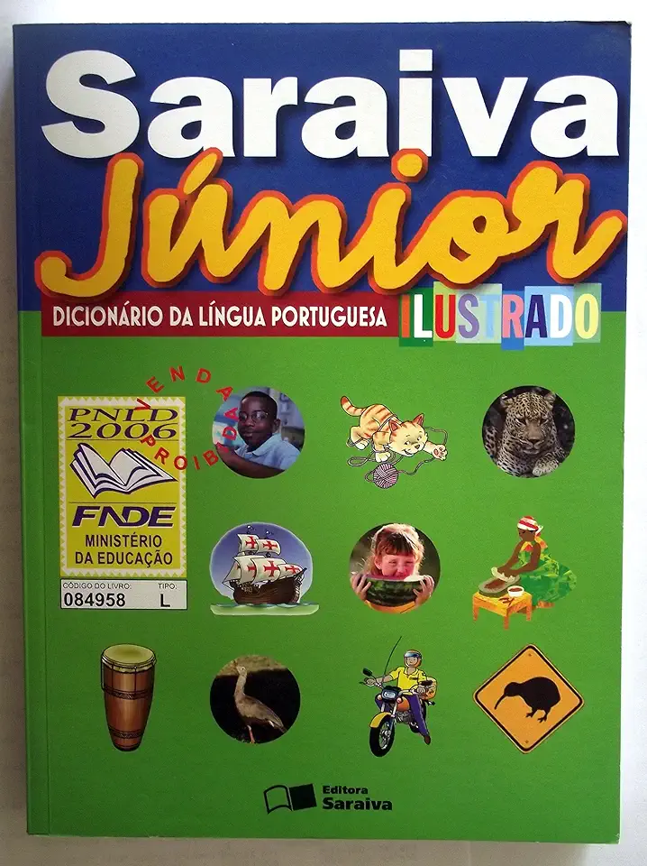 Capa do Livro Saraiva Júnior: Dicionário da Lingua Portuguesa Ilustrado - Rogério Carlos Gestaldo de Oliveira