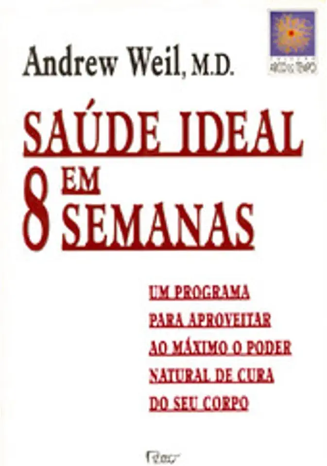 Capa do Livro Saúde Ideal em 8 Semanas - Andrew Weil