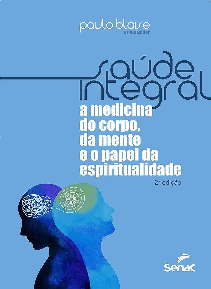 Capa do Livro Saúde Integral - Paulo Bloise