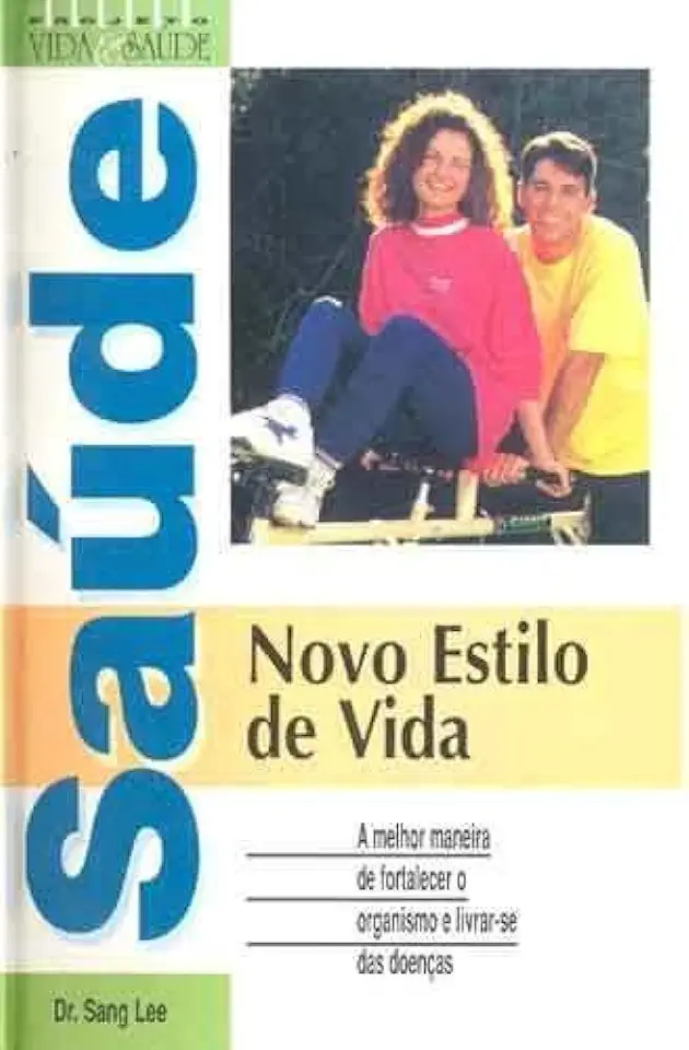 Capa do Livro Saúde Novo Estilo de Vida - Sang Lee