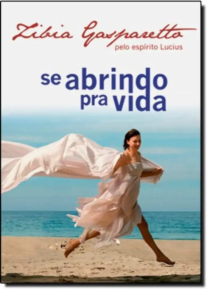 Capa do Livro Se Abrindo pra Vida - Zibia Gasparetto