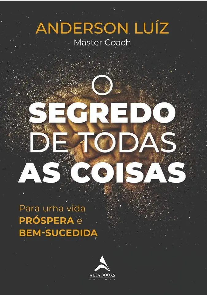 Capa do Livro Segredo De Todas As Coisas, O - Luiz