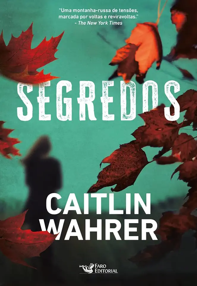 Capa do Livro Segredos - Wahrer, Caitlin