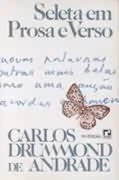 Selected Prose and Verse - Carlos Drummond de Andrade