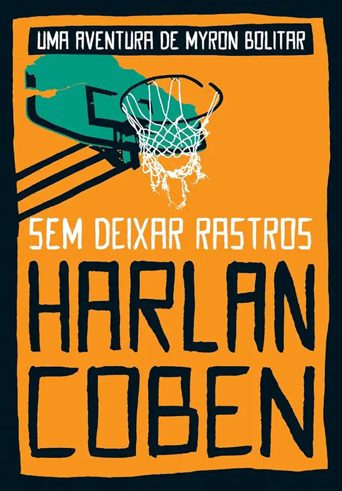 Capa do Livro Sem Deixar Rastros - Harlan Coben