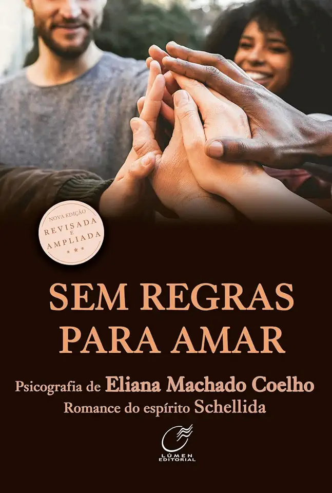 Capa do Livro Sem Regras para Amar - Eliana Machado Coelho