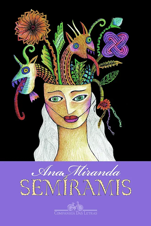 Capa do Livro Semiramis - Ana Miranda