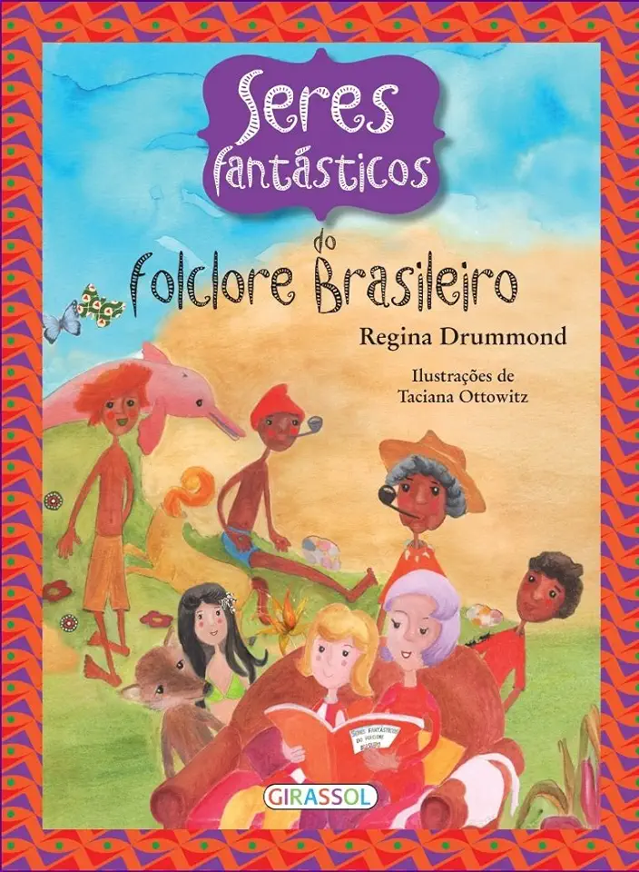 Capa do Livro Seres Fantásticos do Folclore Brasileiro - Regina Drummond