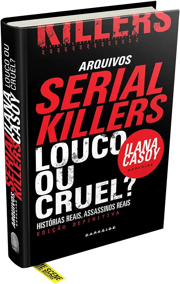 Capa do Livro Serial Killer - Louco Ou Cruel? - Ilana Casoy