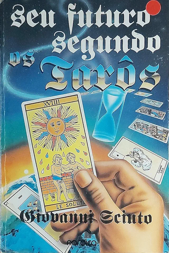 Capa do Livro Seu Futuro Segundo os Tarôs - Giovanni Sciuto