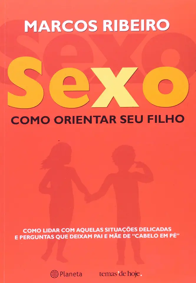 Capa do Livro Sexo - Como Orientar Seu Filho - Marcos Ribeiro