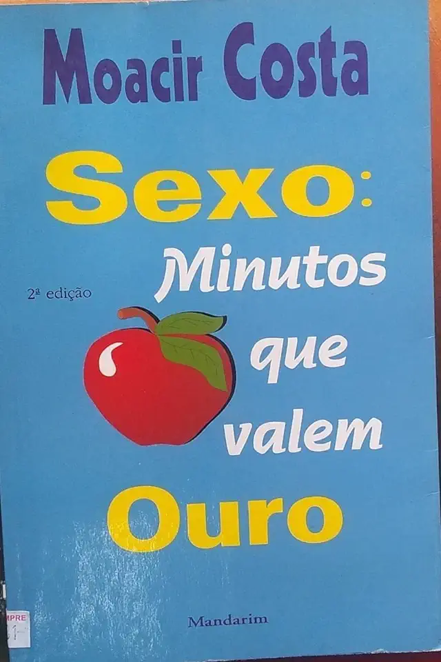 Capa do Livro Sexo: Minutos Que Valem Ouro - Moacir Costa