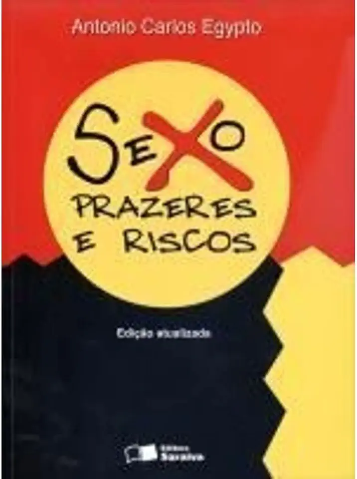 Capa do Livro Sexo Prazeres e Riscos - Antonio Carlos Egypto