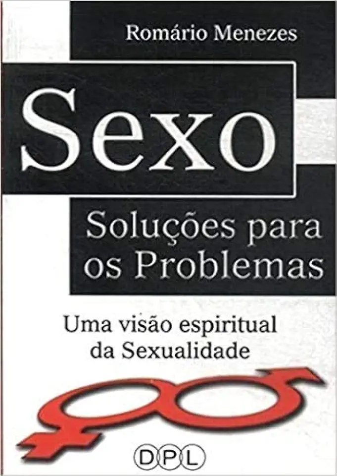 Capa do Livro Sexo - Soluções para os Problemas - Romário Menezes