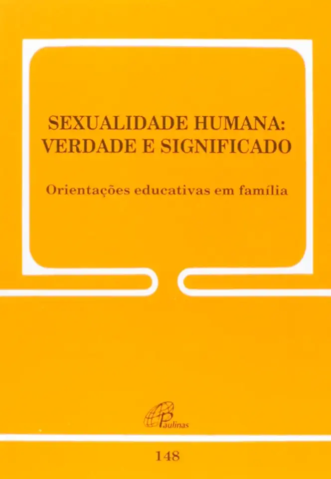 Capa do Livro Sexualidade Humana: Verdade e Significado - Conselho Pontifício para a Família