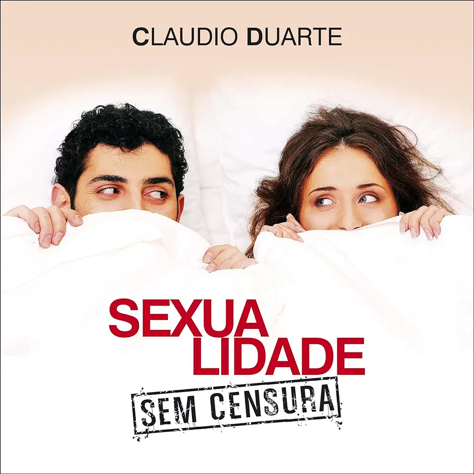 Capa do Livro Sexualidade sem Censura - Claudio Duarte