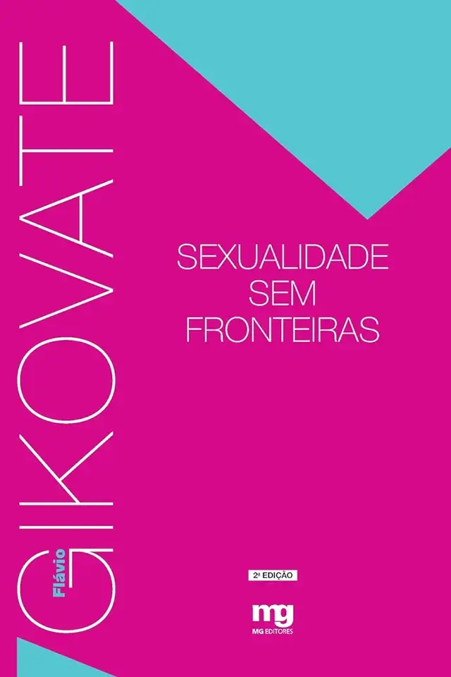 Capa do Livro Sexualidade sem Fronteiras - Flávio Gikovate