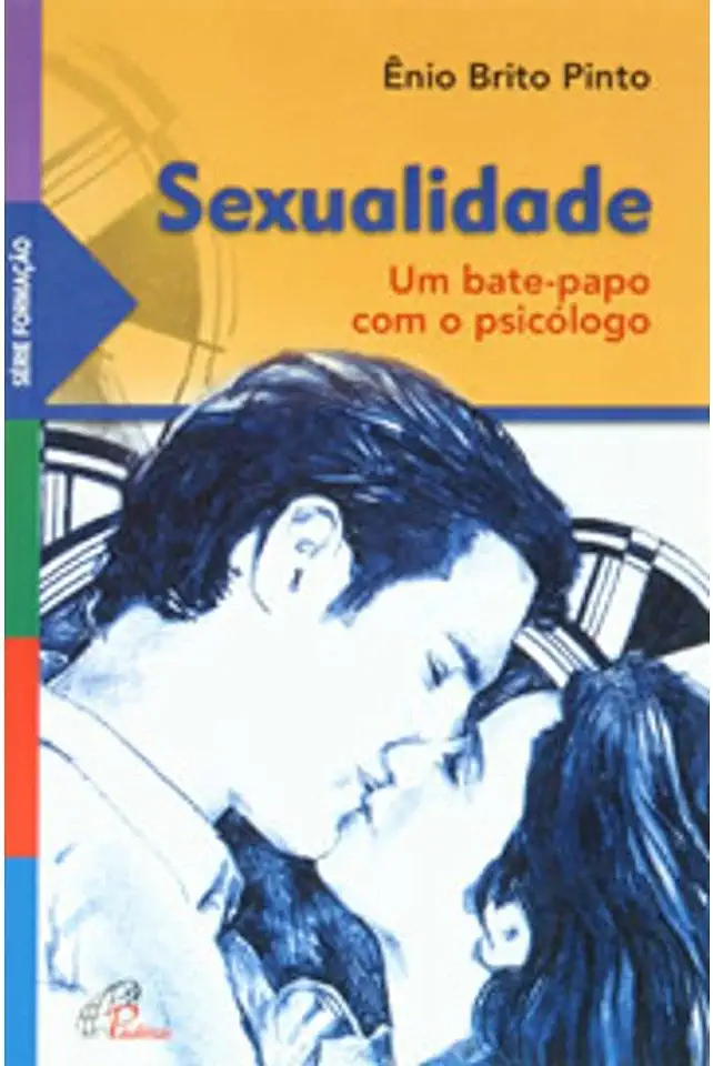 Capa do Livro Sexualidade um Bate-papo Com o Psicólogo - Ênio Brito Pinto