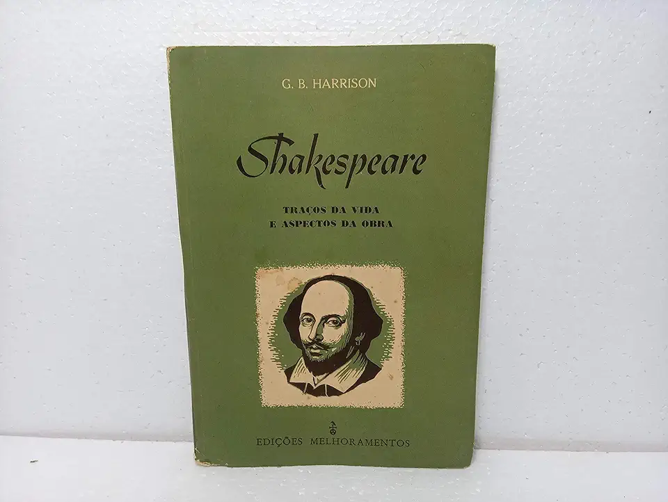 Capa do Livro Shakespeare - Traços da Vida e Aspectos da Obra - G. B. Harrison