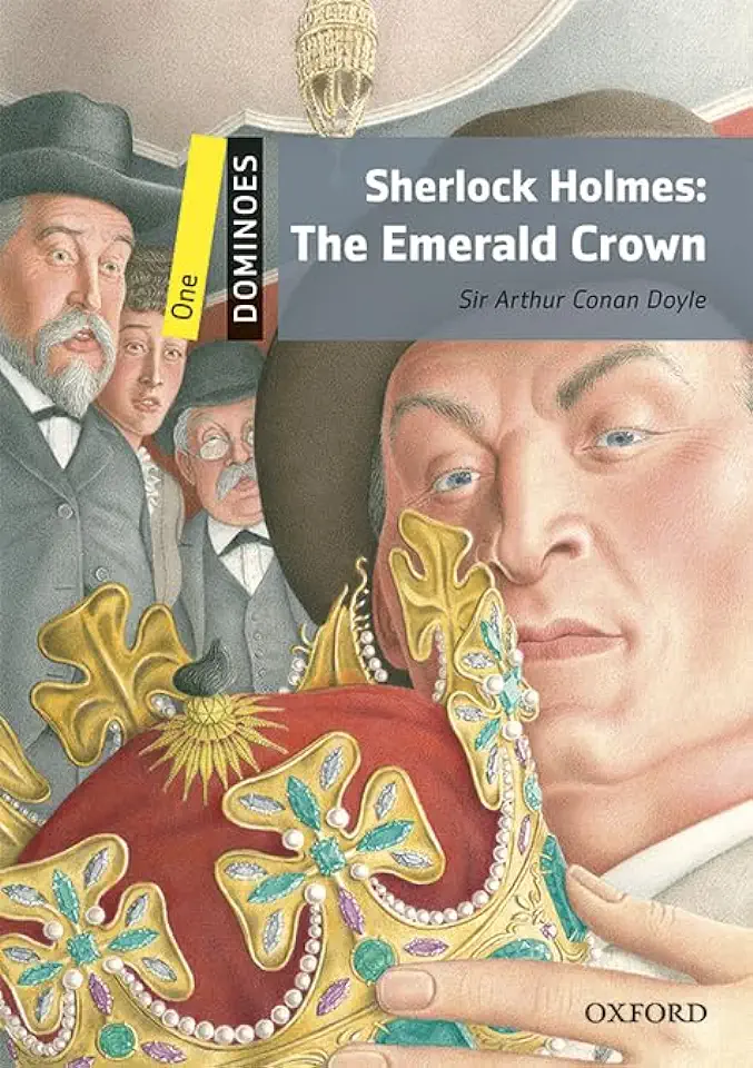 Sherlock Holmes: The Emerald Crown - Arthur Conan Doyle