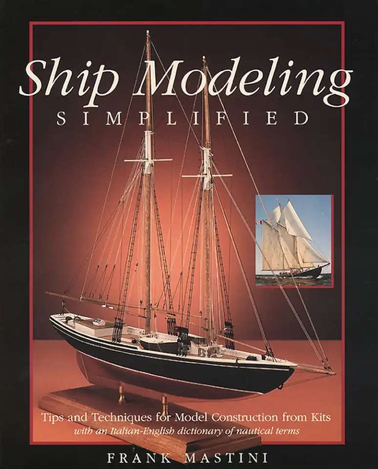 Capa do Livro Ship Modeling Simplified - Frank Mastini