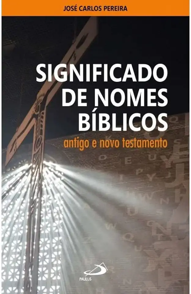 Capa do Livro Significado de nomes bíblicos - Pereira, José Carlos