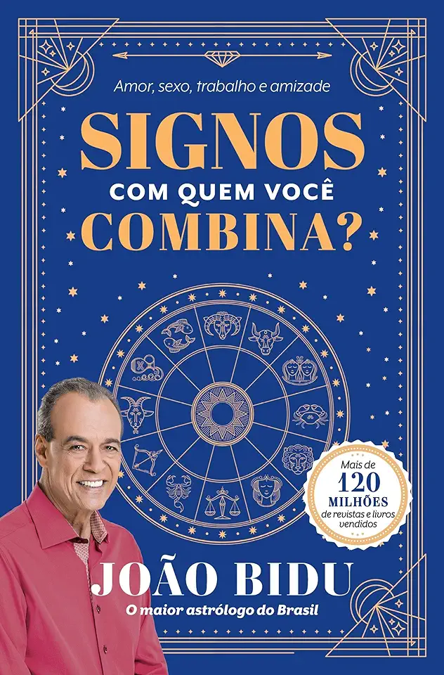 Capa do Livro Signos - Com quem você combina? - Bidu, João