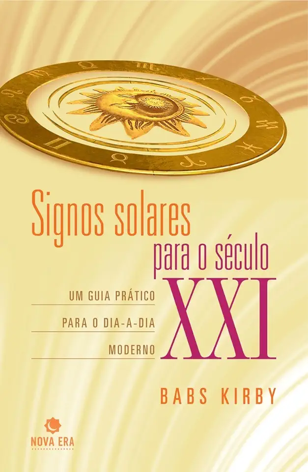 Capa do Livro Signos Solares para o Século XXI - Babs Kirby