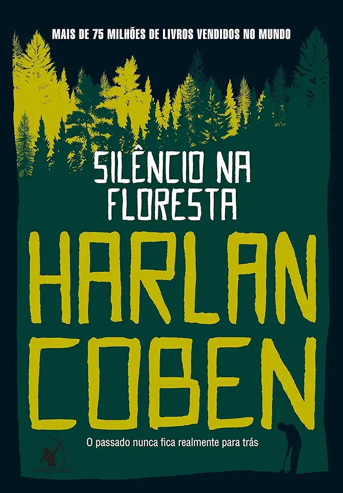 Capa do Livro Silêncio na Floresta - Harlan Coben