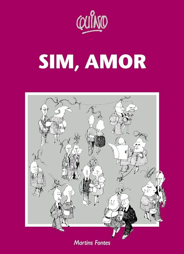 Capa do Livro Sim, Amor - Quino