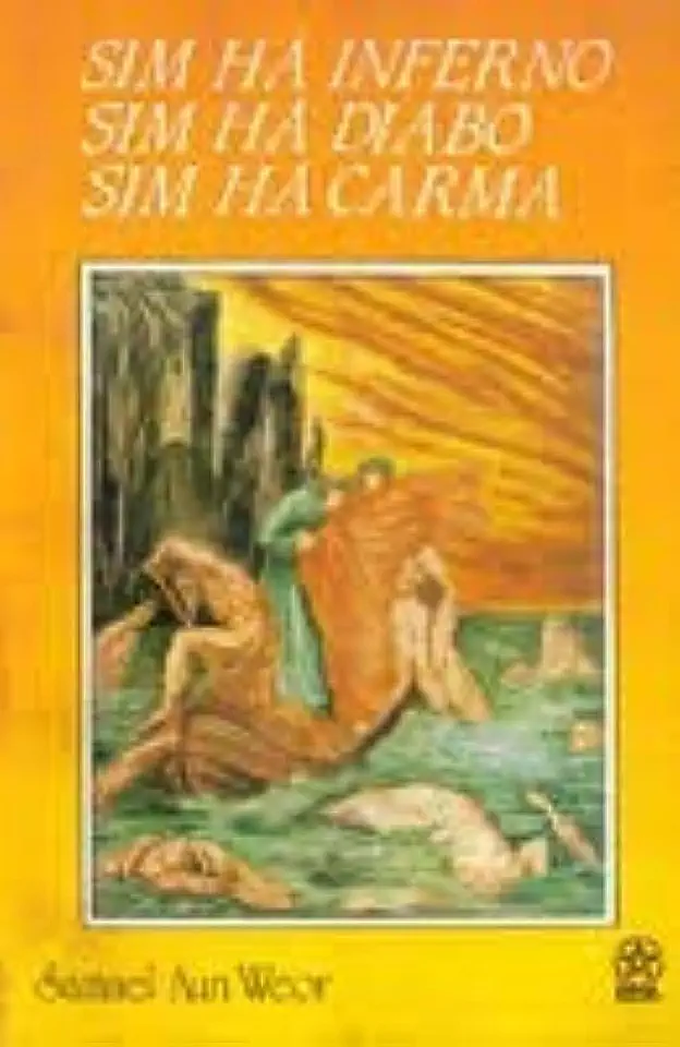 Capa do Livro Sim Há Inferno Sim Há Diabo Sim Há Carma - Samael Aun Weor