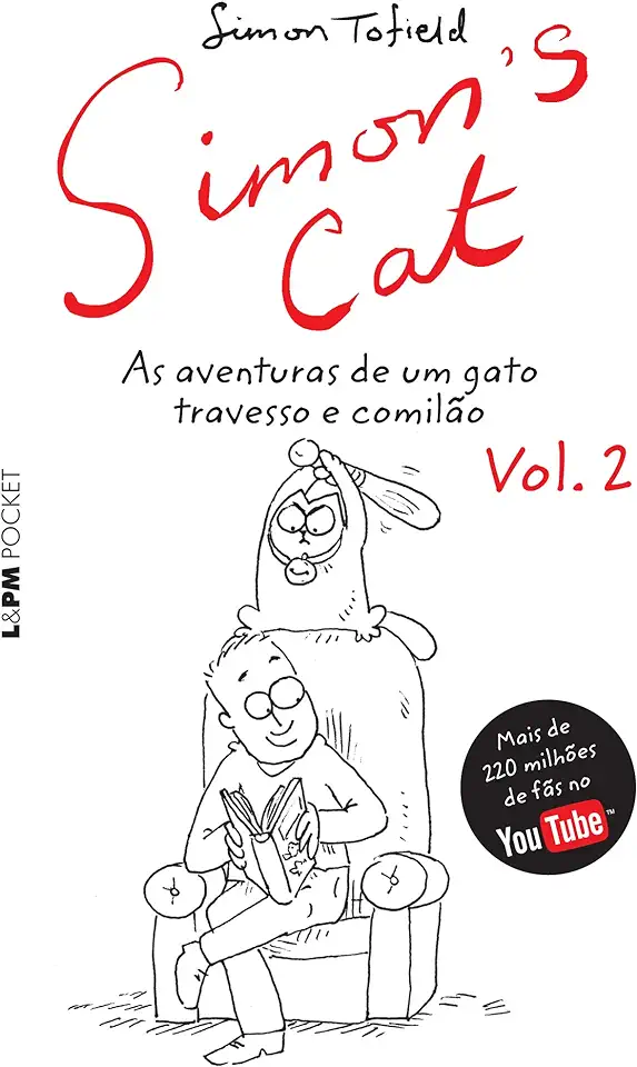 Capa do Livro Simon´s Cat, as Aventuras de um Gato Travesso e Comilão - Simon Tofield