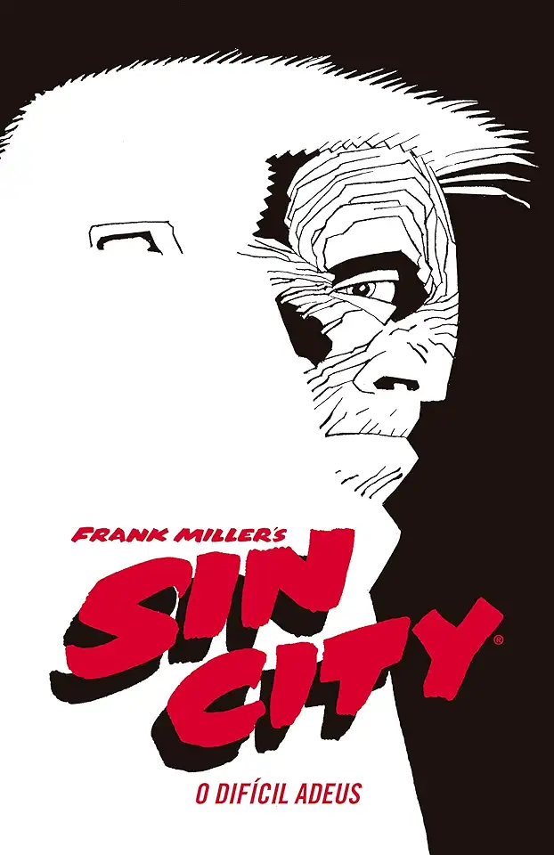 Capa do Livro Sin City: O Difícil Adeus - Miller, Frank