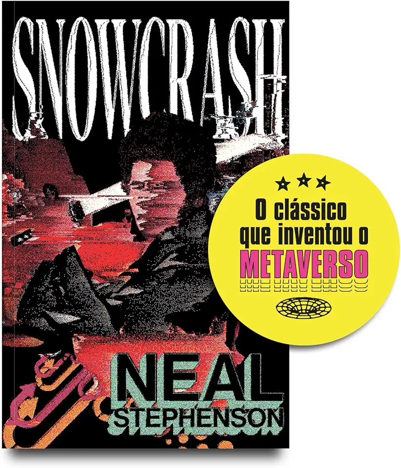 Snow Crash - Neal Stephenson