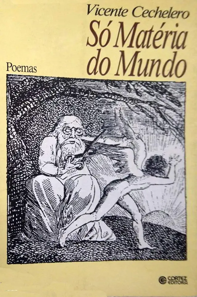 Capa do Livro Só Matéria do Mundo - Vicente Cechelero