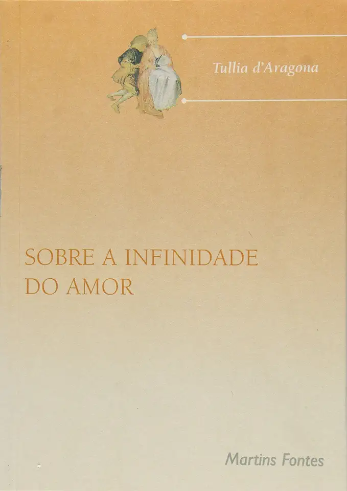 Capa do Livro Sobre a Infinidade do Amor - Tullia Daragona