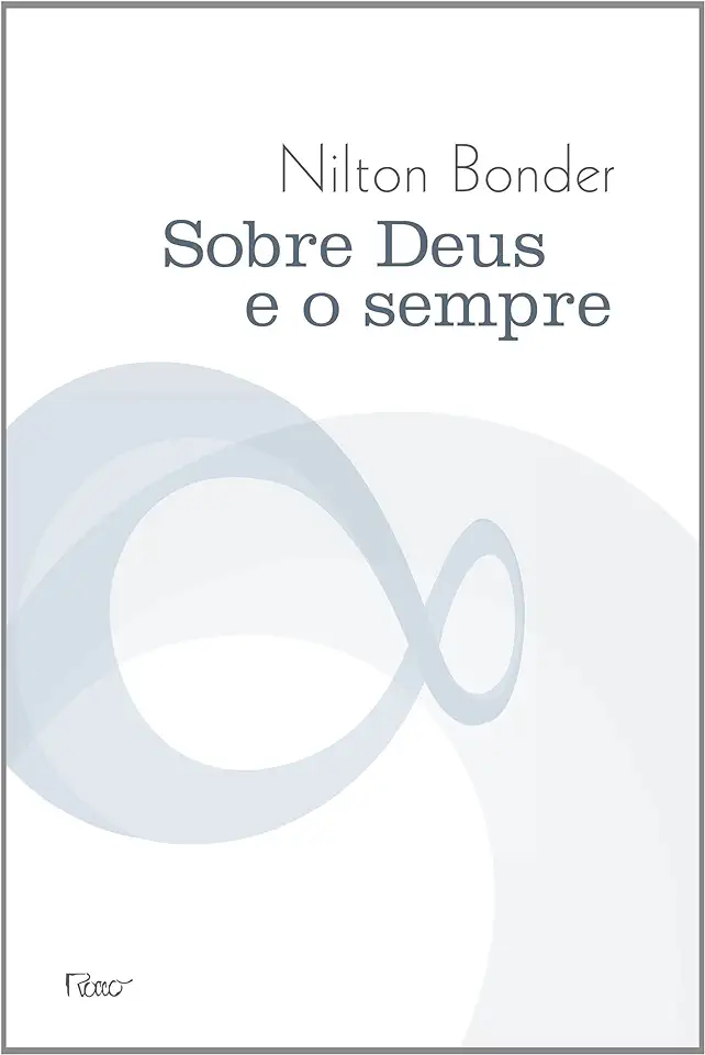 Capa do Livro Sobre Deus e o Sempre - Nilton Bonder