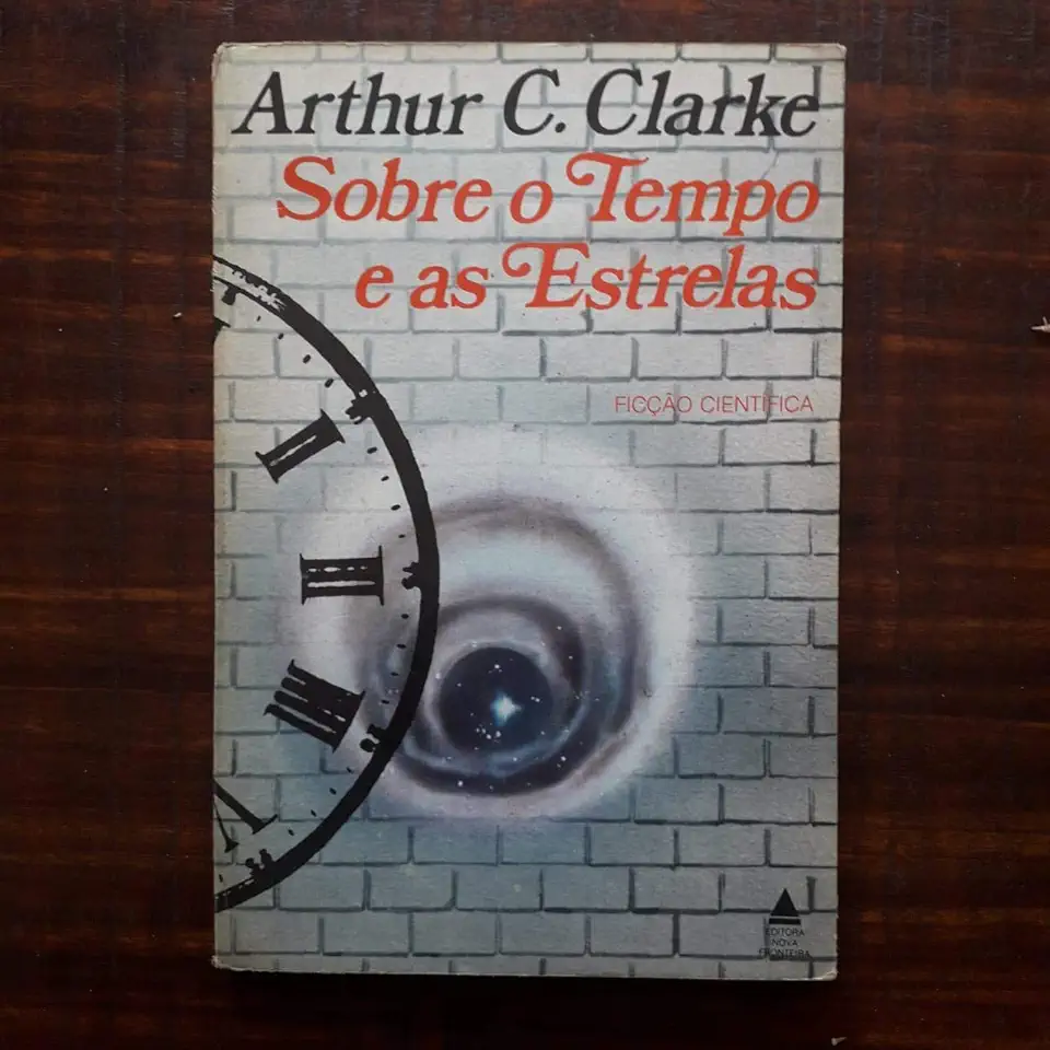 Capa do Livro Sobre o Tempo e as Estrelas - Arthur C. Clarke