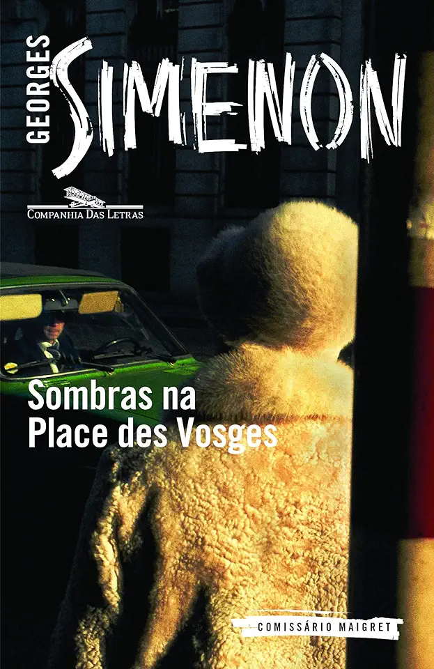 Capa do Livro Sombras na Place des Vosges - Georges Simenon