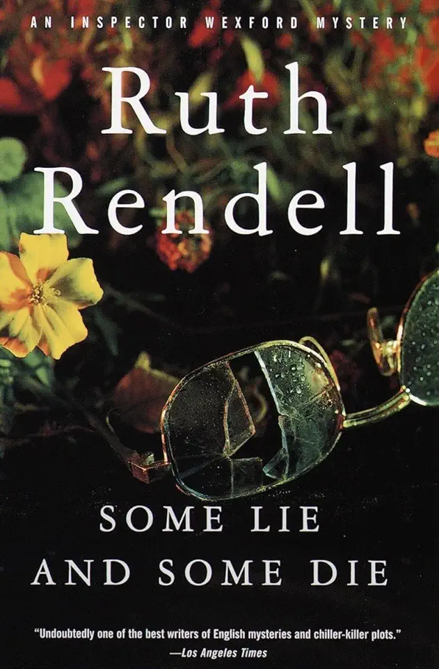 Capa do Livro Some Lie and Some Die - Ruth Rendell