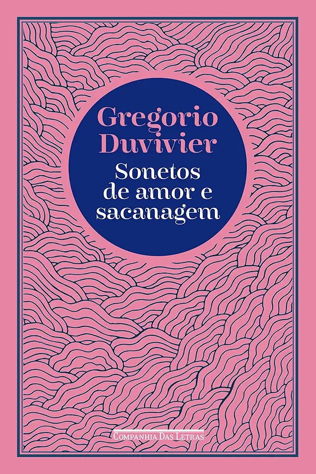 Capa do Livro Sonetos De Amor E Sacanagem - Gregorio Duvivier