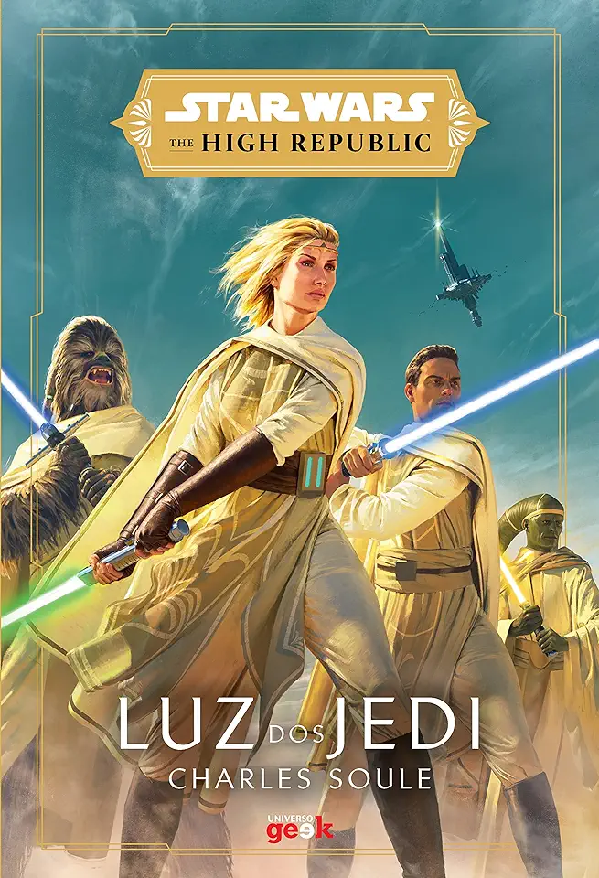 Capa do Livro Star Wars: Luz dos Jedi (The High Republic) - Soule, Charles