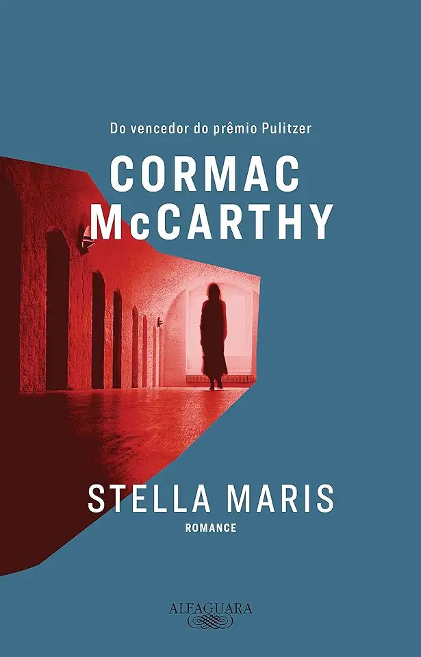 Capa do Livro Stella Maris - Cormac, Mccarthy