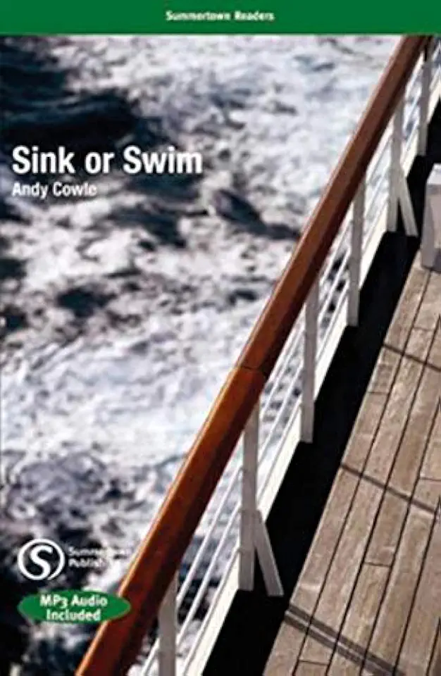 Summertown Readers / Upper / Intermediate / Sink Or Swim Mp3 Audio - Andy Cowle