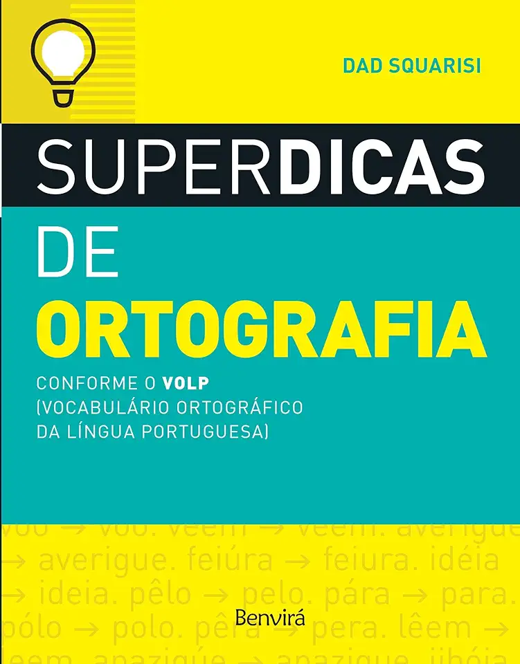 Capa do Livro Superdicas de Ortografias - Dad Squarisi