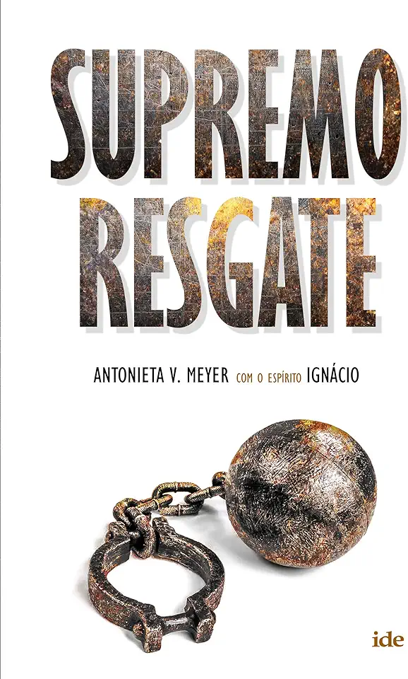 Capa do Livro Supremo Resgate - Antonieta V. Meyer