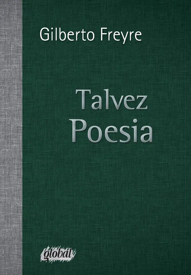 Capa do Livro Talvez Poesia - Gilberto Freyre