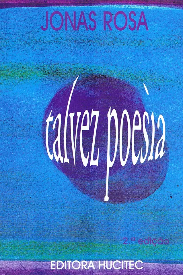 Capa do Livro Talvez Poesia: o Reverso dos Versos - Jonas Rosa